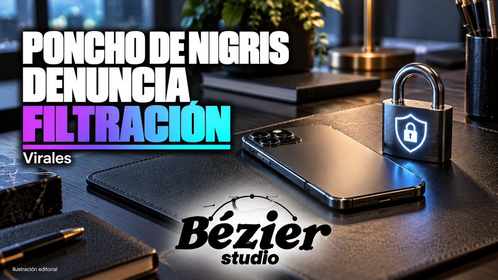 Poncho de Nigris denuncia la difusión de fotografías íntimas y anuncia que buscará a los responsables