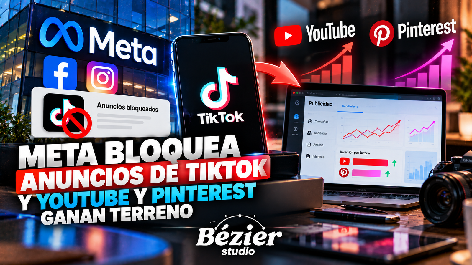 ¡Meta bloquea anuncios de TikTok! YouTube y Pinterest aprovechan la guerra entre redes sociales