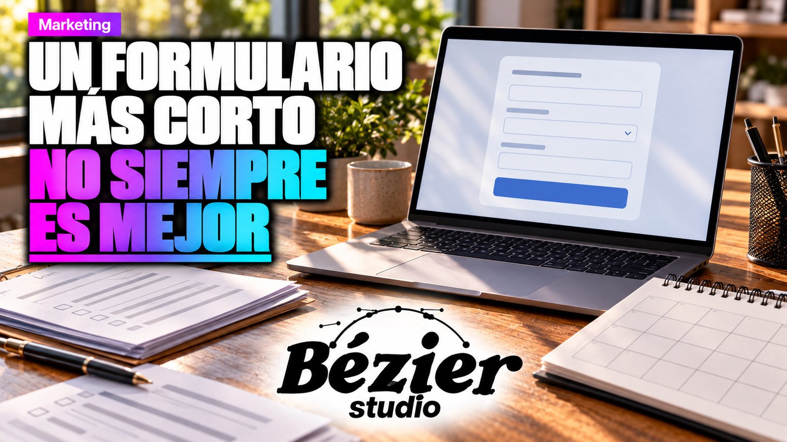 Formularios de contacto: pide lo que necesitas para poder responder bien